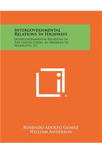 Intergovernmental Relations In Highways