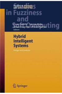 Hybrid Intelligent Systems: Analysis and Design. Studies in Fuzziness and Soft Computing