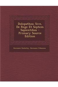 Dolopathos; Sive, de Rege Et Septem Sapientibus
