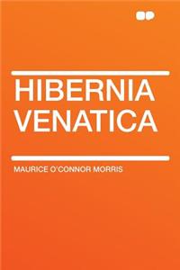 Hibernia Venatica