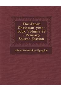 The Japan Christian Year-Book Volume 29