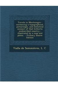 Travels in Montenegro