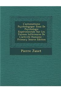 L'Automatisme Psychologique