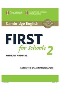 Cambridge English First for Schools 2 Student's Book without answers