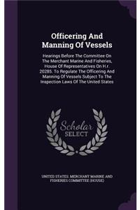 Officering and Manning of Vessels