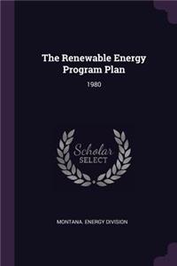 The Renewable Energy Program Plan