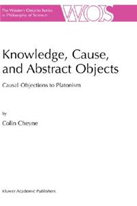 Knowledge, Cause, and Abstract Objects