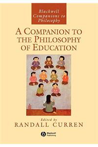 Companion to the Philosophy of Education