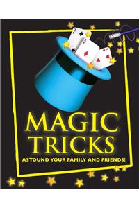 Magic Tricks: Astound Family and Friends