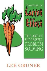 Discovering the Carrot Effect