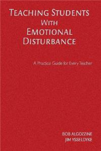 Teaching Students with Emotional Disturbance