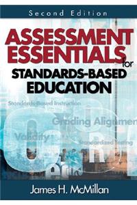 Assessment Essentials for Standards-Based Education