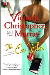 Ex Files: A Novel about Four Women and Faith
