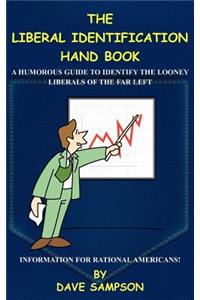 The Liberal Identification Hand Book