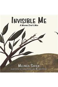 Invisible Me