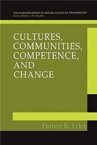 Cultures, Communities, Competence, and Change