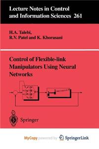 Control of Flexible-Link Manipulators Using Neural Networks