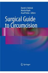 Surgical Guide to Circumcision