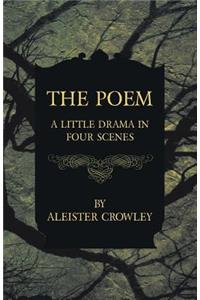 Poem - A Little Drama in Four Scenes