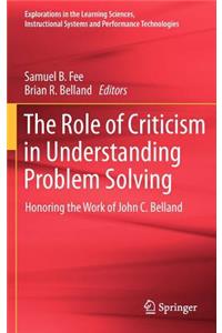 Role of Criticism in Understanding Problem Solving