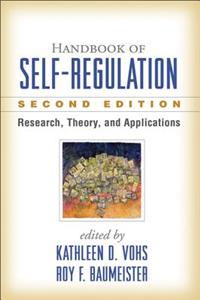 Handbook of Self-Regulation: Research, Theory, and Applications