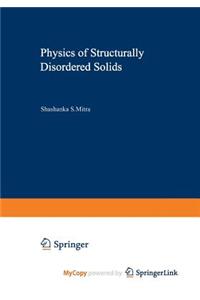 Physics of Structurally Disordered Solids