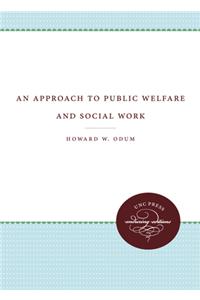 Approach to Public Welfare and Social Work