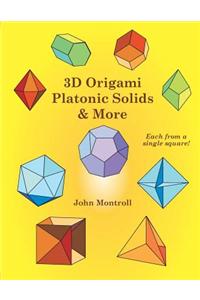 3D Origami Platonic Solids & More