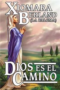 Dios es el Camino