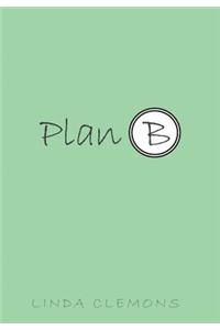 Plan B