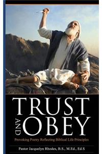 Trust and Obey