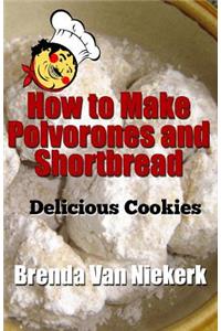 How to Make Polvorones and Shortbread