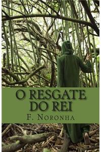 O Resgate Do Rei