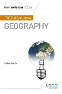 My Revision Notes: OCR AS/A-level Geography