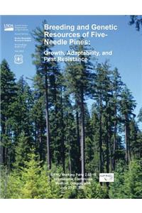 Breeding and Genetic Resources of Five Needle Pines