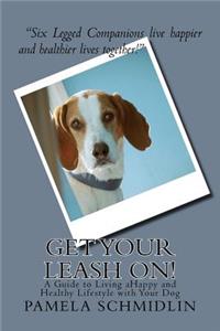 Get Your Leash On!