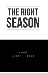 The Right Season