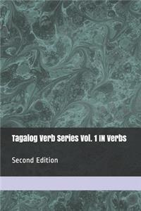 Tagalog Verb Series Vol. 1 IN Verbs - 2nd Edition