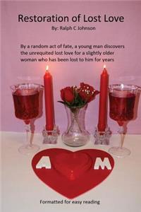 Restoration of Lost Love