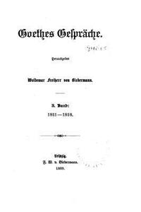 Goethes Gespräche - 1811-1818