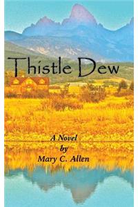 Thistle Dew