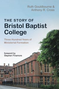 Story of Bristol Baptist College