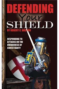 Defending Your Shield