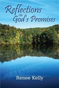 Reflections on God's Promises