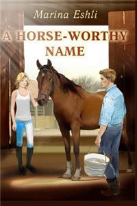 Horse-Worthy Name