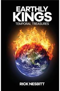 Earthly Kings: Temporal Treasures