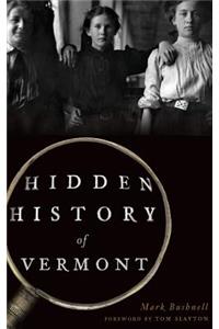 Hidden History of Vermont