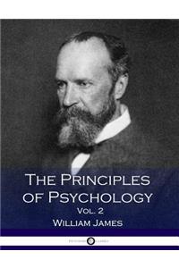 The Principles of Psychology, Vol. 2