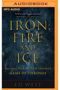 Iron, Fire and Ice