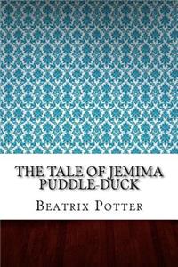 The Tale of Jemima Puddle-Duck